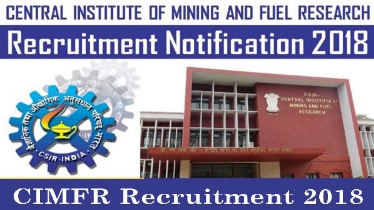 CIMFR Recruitment 2018 - Walk-in-Interview - Assistant Jobs - Apply Now !