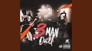 3 Man Drill (feat. bsmaxk & tigsowed)