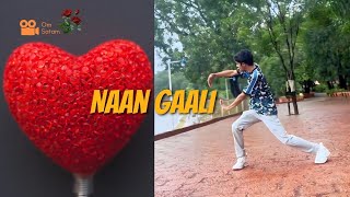 Naan Gaali ⚘️👀.....