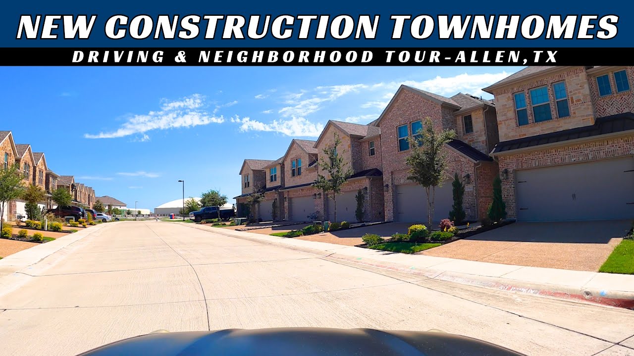 New Construction Townhomes in Allen, TX Starting 460K Driving Tour