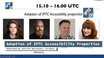 Adoption of IPTC Accessibility Properties - IPTC Photo Metadata Conference 2022