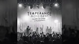 The Temperance Movement - Ain't No Telling (Live at Kore) [Official Audio]