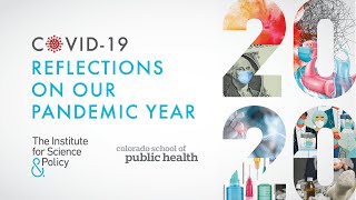 COVID-19: Reflections On Our Pandemic Year