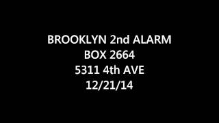 FDNY Radio: Brooklyn 2nd Alarm Box 2664 12/21/14