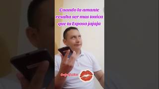 Cuando tu amante es más toxica que tu Esposa jajaja #viral #humor