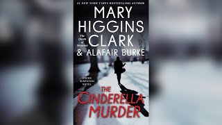 The Cinderella Murder (Under Suspicion, #2) by Mary Higgins Clark | Audiobooks Full Length