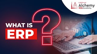 What Is ERP? | Simplest Explanation For Beginners 2025 | What Is ERP Software | #alchemyerpacademy