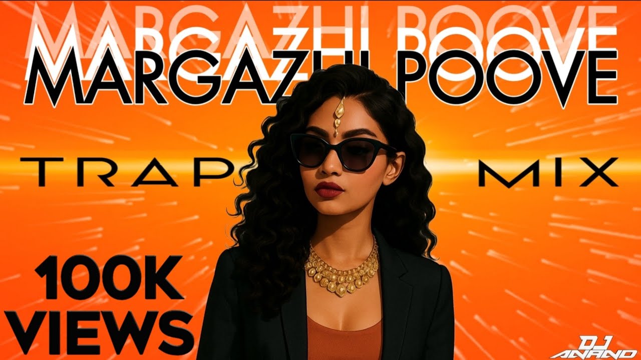 Margazhi Poove Trap Remix // DjAnanD // Reaperz Crew Inc 2025