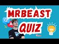 Mrbeast question and answer quiz trivia  test your mrbeast knowledge