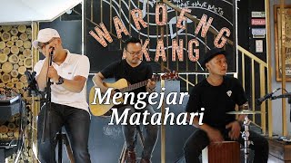 Ari Lasso - Mengejar Matahari (Live Cover By Minggu Sore)