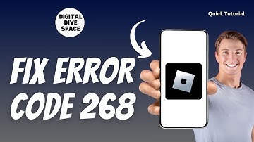 How To Fix Roblox Error Code 268 On Mobile