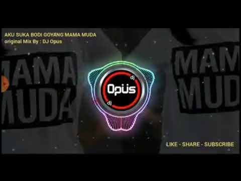 DJ mama muda🎵🎼🎶🎹 - YouTube