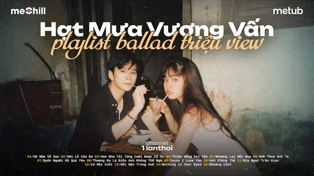 Hạt Mưa Vương Vấn - hòa cùng yêu dấu nỗi buồn anh đang chôn sâu... | Nhạc Trẻ Ballad Triệu View