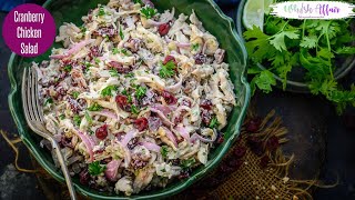 Cranberry Chicken Salad Recipe I Recipe for Cranberry Chicken Salad I Cranberry Pecan Chicken Salad