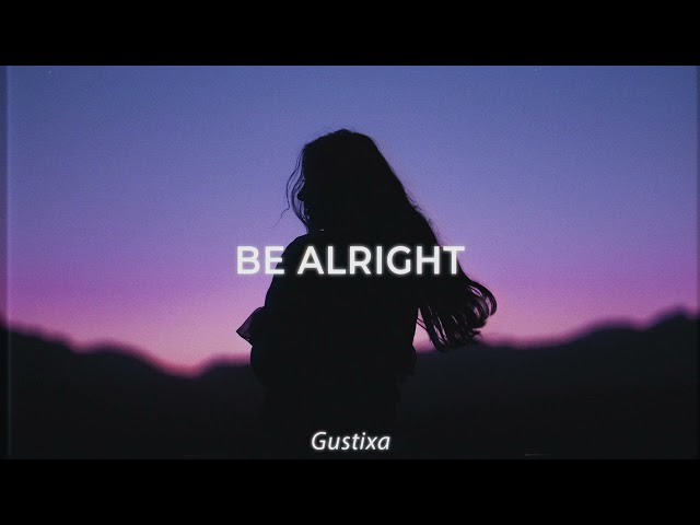 be alright (Gustixa ft. Anson Seabra & Jada Facer) class=