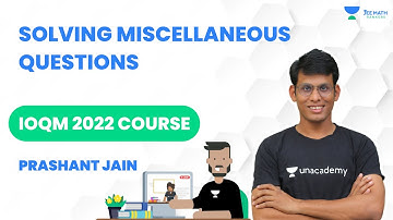 Solving Miscellaneous Questions | IOQM 2022