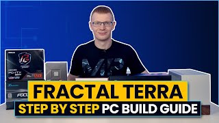 Fractal Design Terra Build - Step by Step Guide