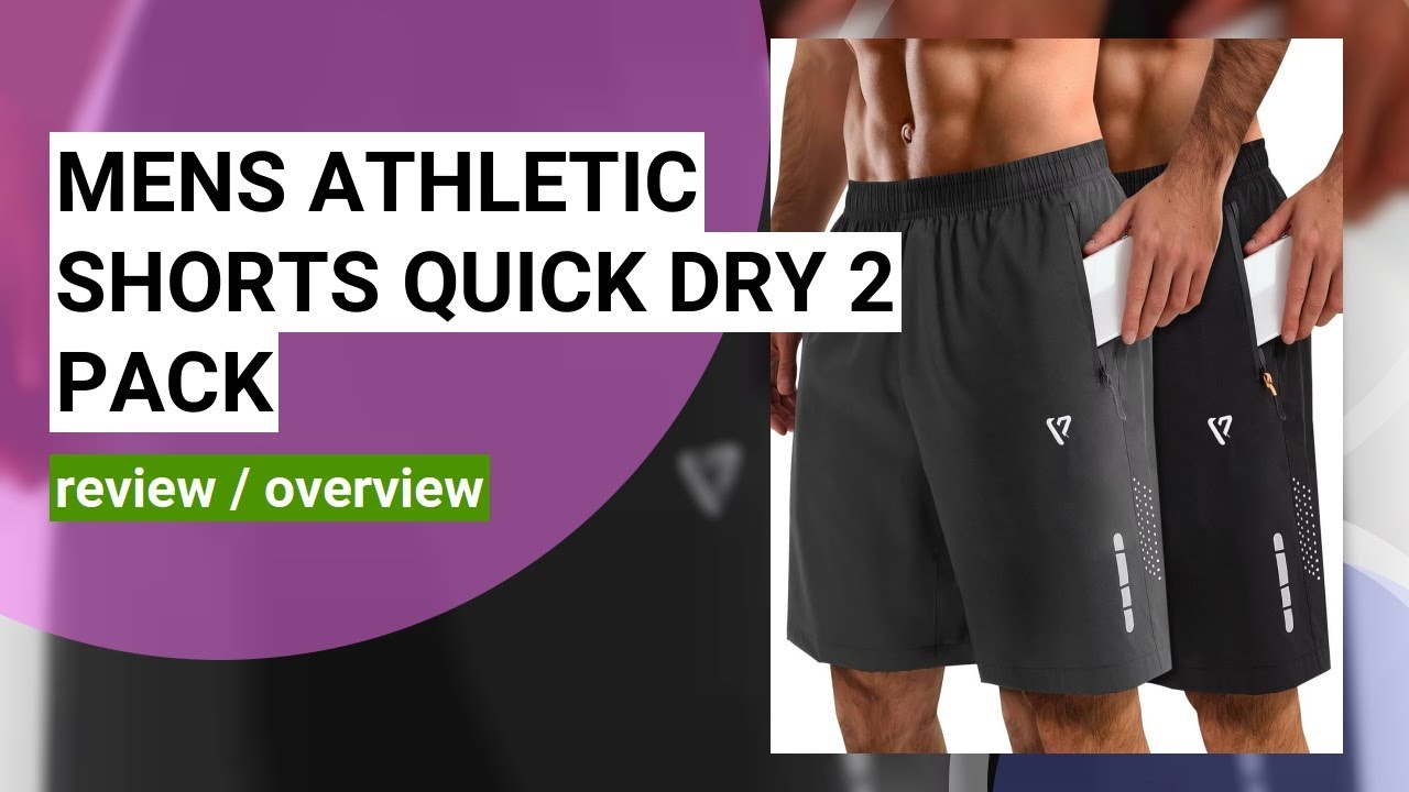 Review: 2 Pack Men's Quick Dry 7-Inch Athletic Shorts for Running & Gym