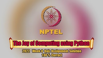 Swayam || The Joy of Computing using Python Week-0 Quiz Assignment Solution || NPTEL