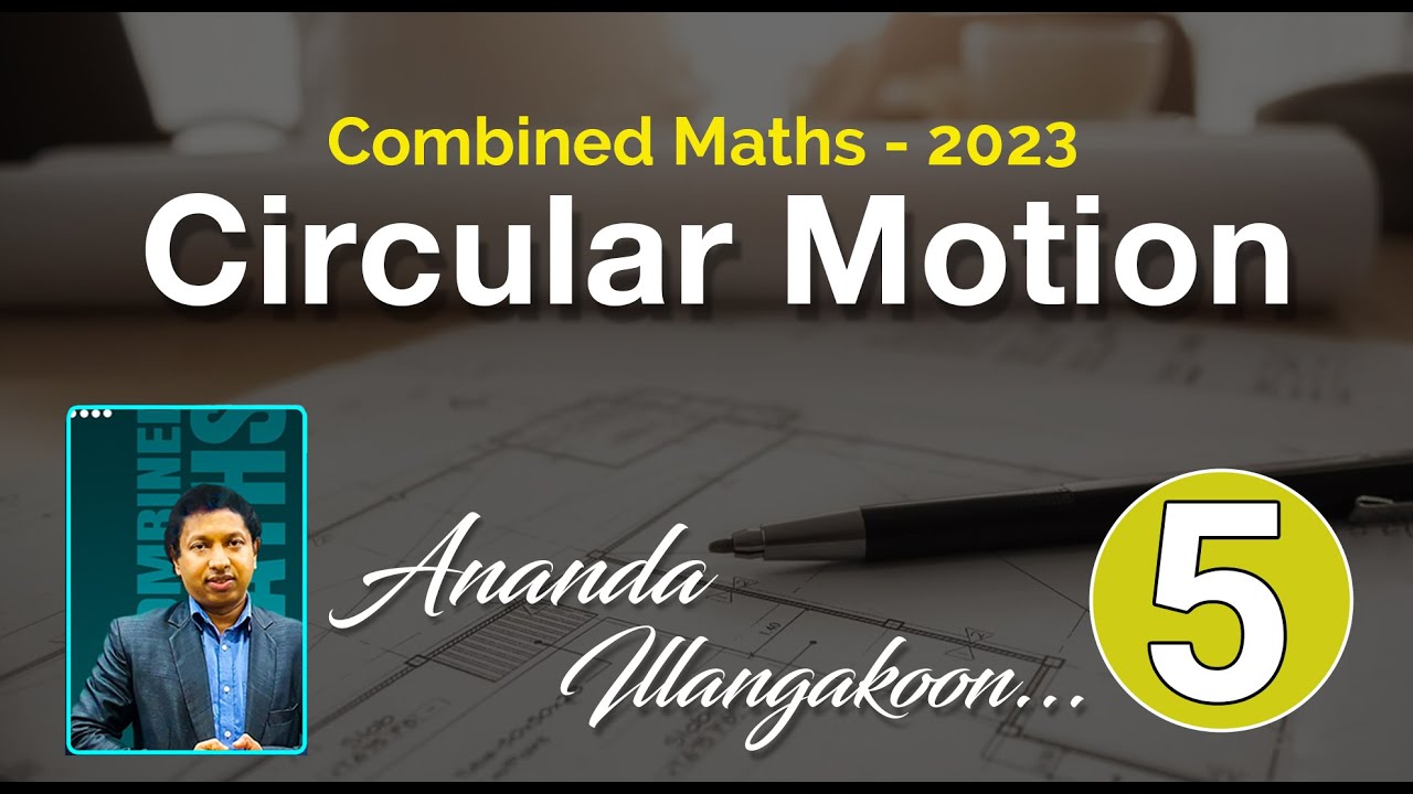 2023 Circular Motion | Part - 5 - YouTube