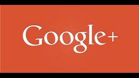 How to create a Google+ Account and install the Android App
