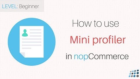 Profiling your nopCommerce website with MiniProfiler