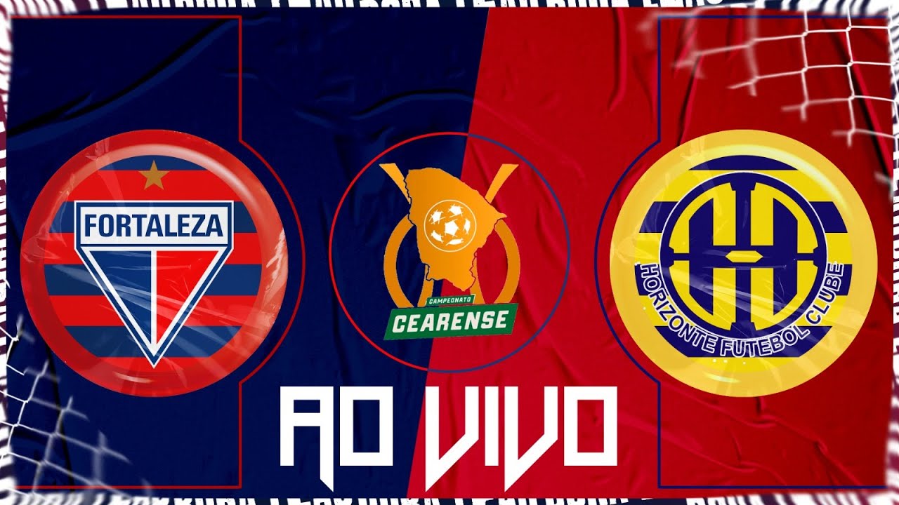 🔥 AO VIVO FORTALEZA x HORIZONTE CAMPEONATO CEARENSE 2024 YouTube