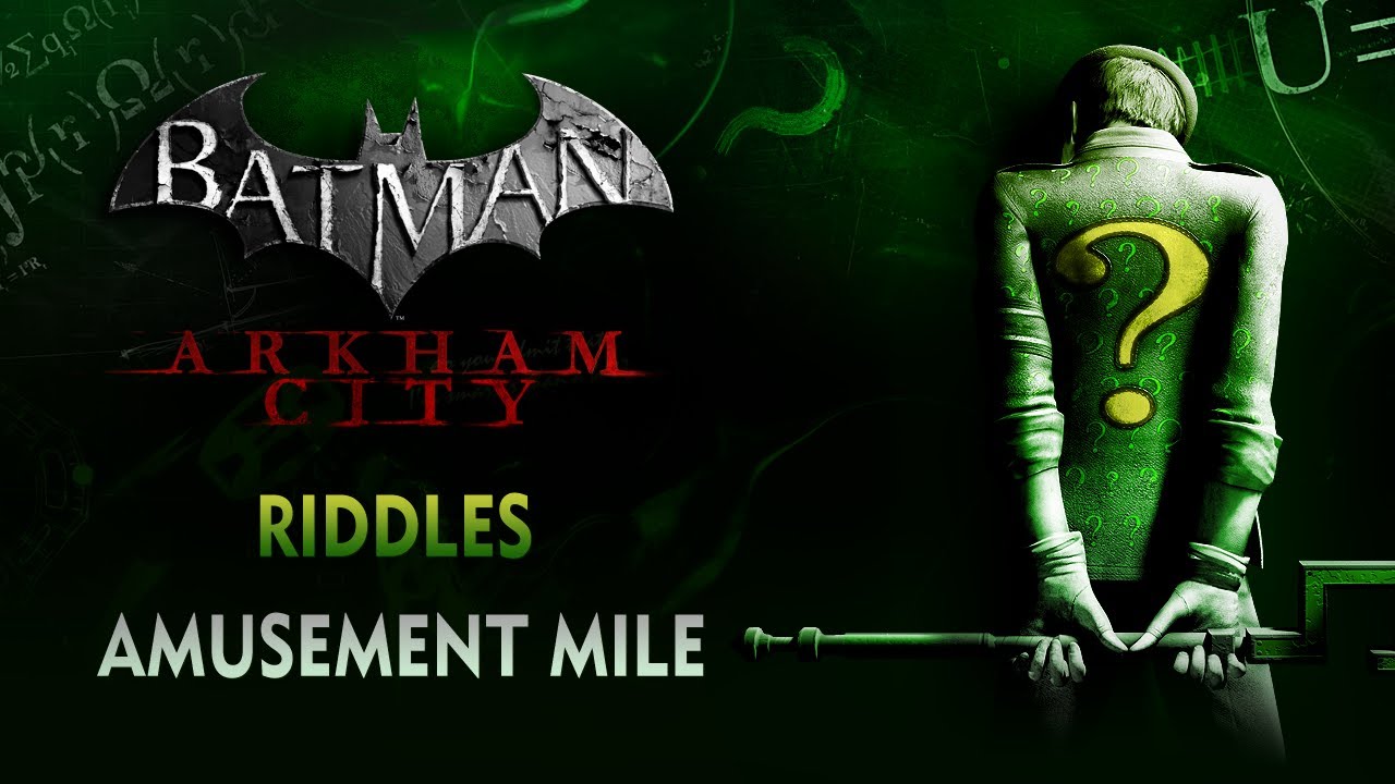 Batman Arkham City Riddles Amusement Mile Youtube