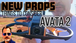 AVATA 2 New Props | Obstructions and Sensors | Listen To Your Sensors