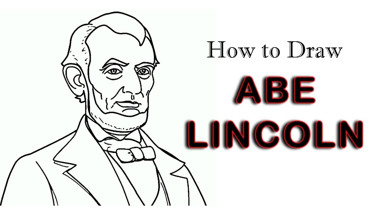 How To Draw Lincoln For Kids - Skirtdiamond27
