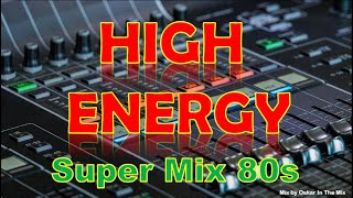 SUPER MIX 80S - HIGH ENERGY