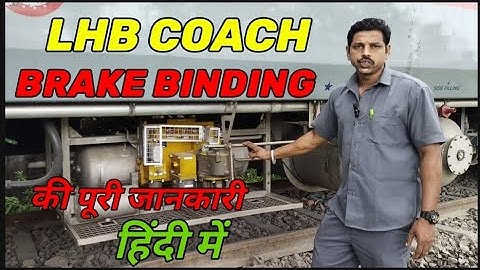 LHB #coach brake binding. #brake binding in #lhb coach. What to do if brake binding occurs.
