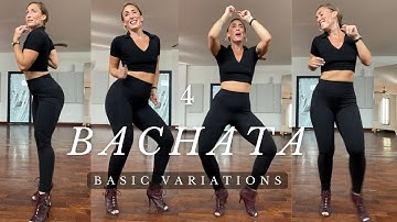 4 Bachata Basic Variations + Practice Routine