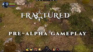 Fractured MMO | Pre-Alpha Gameplay | Hike & Slash