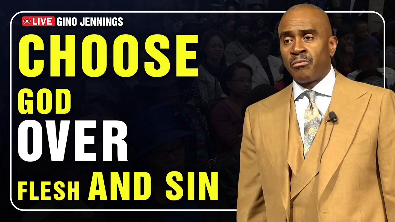 Pastor Gino Jennings [January 21, 2026]... Choose God Over Flesh and Sin