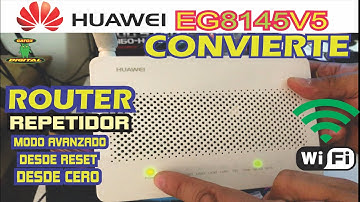 HUAWEI EG8145V5 ROUTER AS REPEATER | RESET MODE | FROM ZERO | NO ERRORS 🔴✅