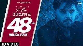 Download Lagu KALLA CHANGA ! New Punjabi Song ! Ninja ! DJ PUNJAB ! 2019 Download Lagu KALLA CHANGA ! New Punjabi Song ! Ninja ! DJ PUNJAB ! 2019