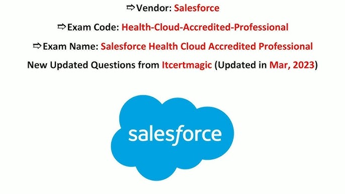 Health-Cloud-Accredited-Professional勉強方法
