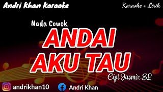 KARAOKE LIRIK VERSI ANDRI KHAN \