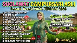 SITI FATIMAH YA ALLAH 🔥 SHOLAWAT CAMPURSARI FULL ALBUM PEMBAWA REZEKI BERLIMPAH
