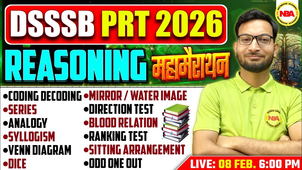 DSSSB PRT 2026 🔥 | Reasoning Marathon | All Topics One Shot | Full Syllabus | Dhananjay Sir