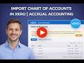 05-05 Import Wok n Roll's Chart of Accounts in Xero | Accrual Accounting | Walkthrough Video