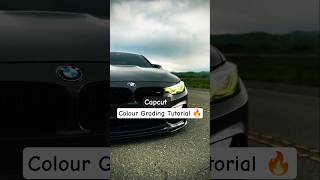 Capcut |  Colour Grading Tutorial  #shorts #bmw #shortsviral