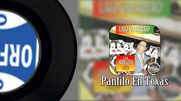 Panfilo En Texas-Lalo Guerrero