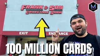 $100 Million Sports Cards At Frank & Son Card Show  💸
