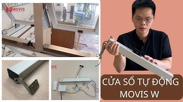 Động cơ cửa sổ tự động Movis W- động cơ xích đẩy- Đấu nối- Test hàng