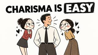 Psychology of Charisma: How To Actually Make People Like You