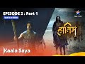 The Adventures Of Hatim - Ep. 2 Part 1 Kaala Saya || Hatim The Real Hero || #hatim