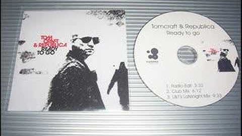 tomcraft and republica - ready to go (club mix)