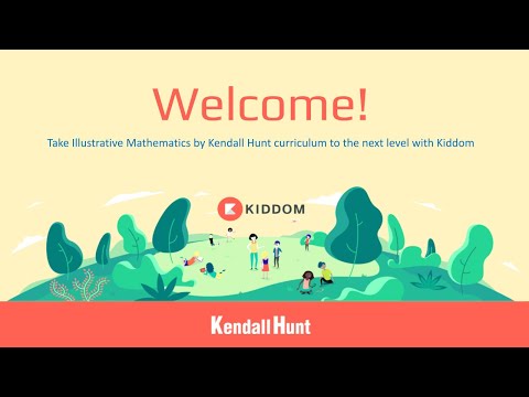 Take Illustrative Mathematics by Kendall Hunt curriculum to the next level with Kiddom